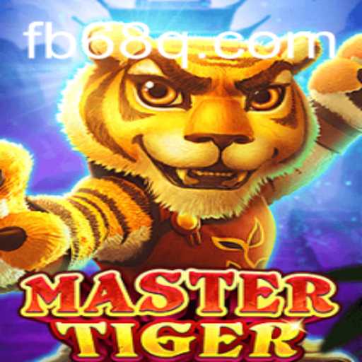 MasterTiger: Explorando o Mundo do Jogo com 68Q.COM